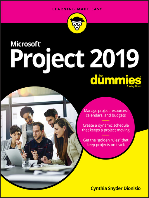 Title details for Microsoft Project 2019 For Dummies by Cynthia Snyder Dionisio - Available